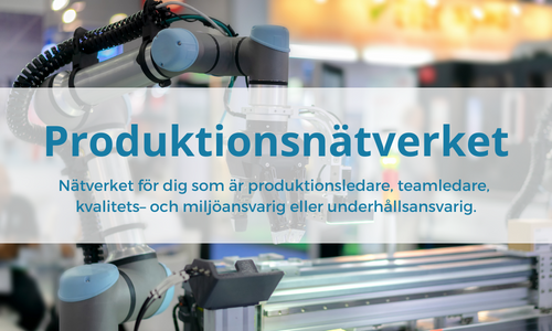 Välkommen till Produktionsnätverkets träff den 29 september