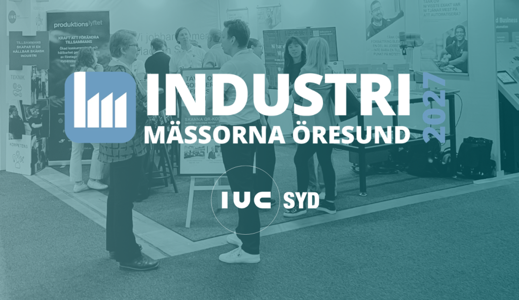 IUC Syd som samarbetspartner till Liveexpos mässa Industrimässorna Öresund 2027